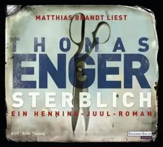 Thomas Enger - Henning Juul - Sterblich