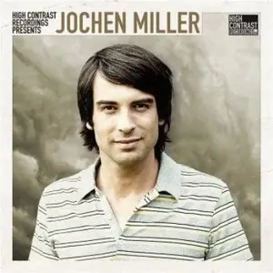 High Contrast Presents: Jochen Miller (2009)