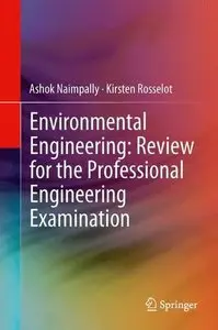 Environmental Engineering: Review for the Professional Engineering Examination