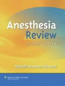 Anesthesia Review, Second edition (repost)