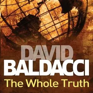 «The Whole Truth» by David Baldacci