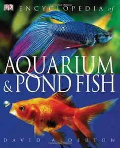 Encyclopedia of Aquarium & Pond Fish (Repost)