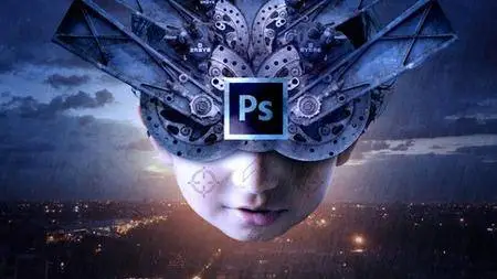 Master Photo Manipulation in Adobe Photoshop-Best Seller [2017]