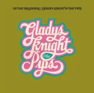 Gladys Knight & The Pips - In The Beginning (1974/2014) [Expanded Edition 2013] [Official Digital Download 24-bit/96kHz]