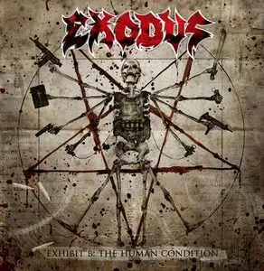 Exodus - Exhibit B: The Human Condition (2010)