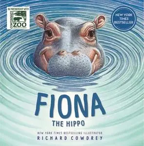 «Fiona the Hippo» by Zondervan
