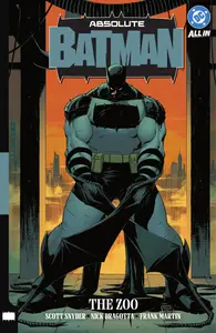 Absolute Batman v01-The Zoo
