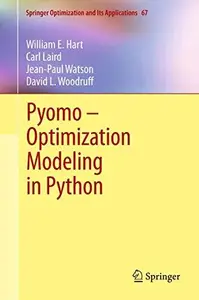 Pyomo – Optimization Modeling in Python