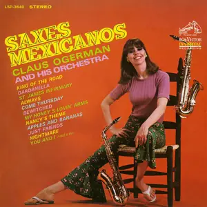 Claus Ogerman and His Orchestra - Saxes Mexicanos (1966/2016) [Official Digital Download 24-bit/192kHz]