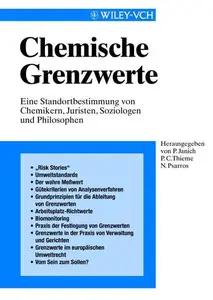 Chemische Grenzwerte: Eine Standortbestimmung von Chemikern, Juristen, Soziologen und Philosophen