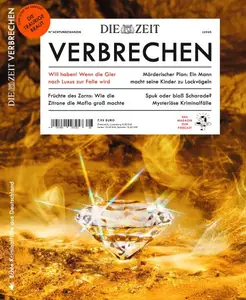 Die Zeit Verbrechen - Nr.28 2024