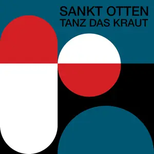 Sankt Otten - Tanz das Kraut (2026) [Official Digital Download]