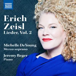 Michelle DeYoung - Zeisl- Lieder, Vol. 2 (2024) [Official Digital Download]