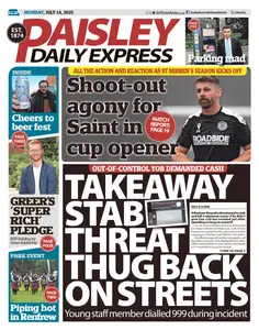 Paisley Daily Express - 14 July 2025