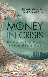 Money In Crisis