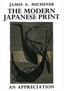 The Modern Japanese Print: An Appreciation