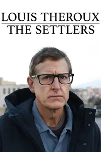 Louis Theroux: The Settlers (2025)