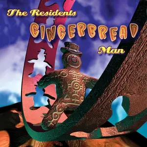 The Residents - Gingerbread Man: pREServed Edition (3CD. 2021)