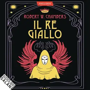 «Il Re Giallo» by Robert W. Chambers