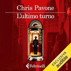«L'ultimo turno» by Chris Pavone