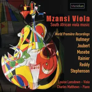 Louise Lansdown, Charles Matthews - Mzansi Viola - South African viola music (2025)