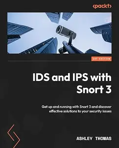 IDS and IPS with Snort 3