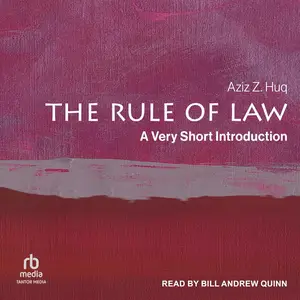 The Rule of Law: A Very Short Introduction [Audiobook]