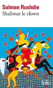 Salman Rushdie, "Shalimar le clown"