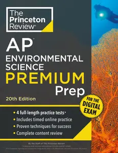 Princeton Review AP Environmental Science Premium Prep (College Test Preparation), 20th Edition