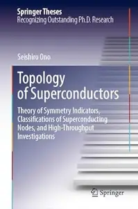 Topology of Superconductors