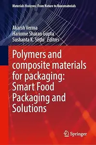 Polymers and Composite Materials for Packaging