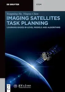Imaging Satellites Task Planning: Learning-Based BI-Level Models and Algorithms