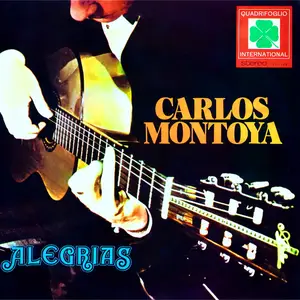 Carlos Montoya - Alegrias (Remastered) (1974/2025) [Official Digital Download 24/96]
