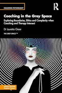 Coaching in the Grey Space