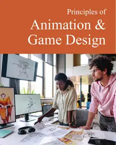 Principles of Animation & Game Design