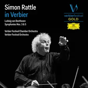 Verbier Festival Chamber Orchestra - Simon Rattle in Verbier (2024) [Official Digital Download]