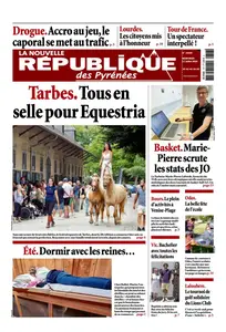 La Nouvelle République des Pyrénées - 17 Juillet 2024
