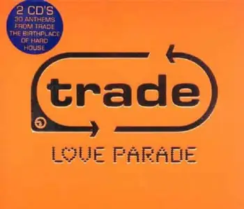 VA - Trade - Love Parade (2000)