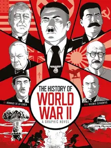 Abrams Comicarts-The History Of World War II A Graphic Novel 2025 HYBRID COMIC