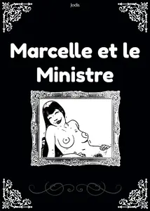 Marcelle Et Le Ministre