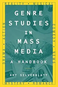 Genre Studies in Mass Media: A Handbook