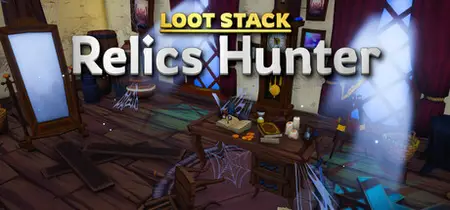 Loot Stack Relics Hunter (2024)