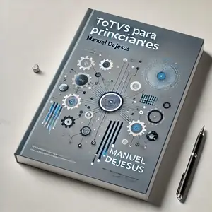 TOTVS para Principiantes: Manual de Capacitación en ERP (Spanish Edition)