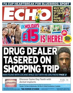 South Wales Echo - 1 March 2025