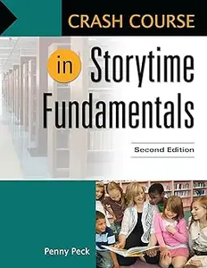 Crash Course in Storytime Fundamentals Ed 2