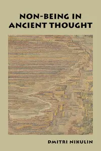 Non-Being in Ancient Thought