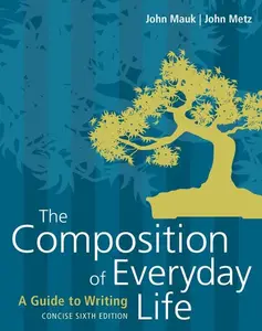 The Composition of Everyday Life, Concise 6th Edition (Repost)
