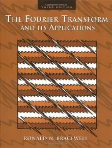 The Fourier Transform & Its Applications (Repost)