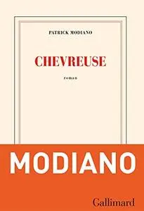 Patrick Modiano, "Chevreuse"