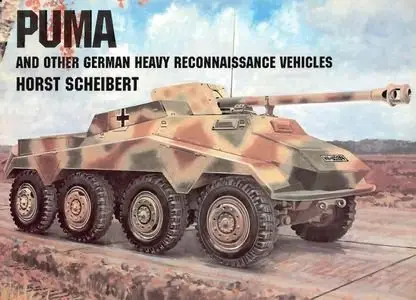 Puma and Other German Heavy Reconnaissance Vehicles